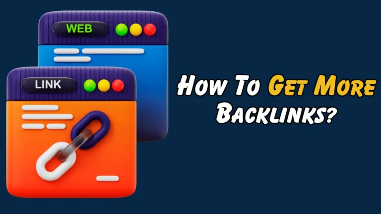 How-To-Get-More-Backlinks