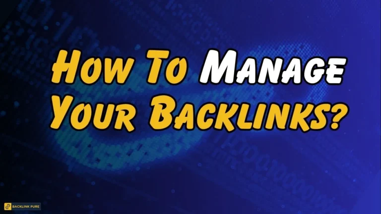 How-To-Manage-Your-Backlinks